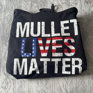 Mullet lives matter black sweatshirt. Size 2XL